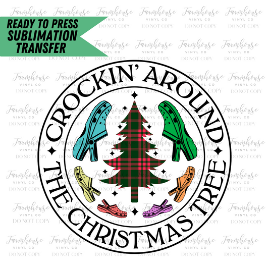 Crockin Around The Christmas Tree Ready To Press Sublimation Transfer Design - Farmhouse Vinyl Co