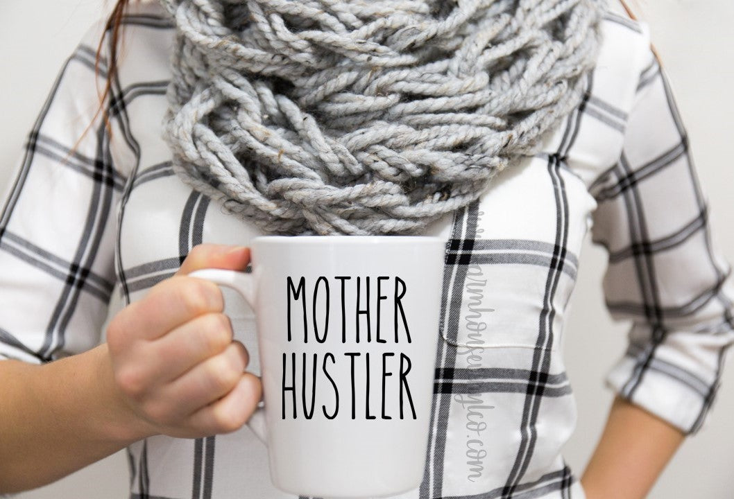 Mother Hustler Vinyl Decal - Farmhouse Vinyl Co