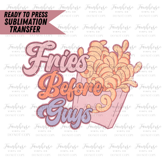 Fries Before Guys Ready To Press Sublimation Transfer