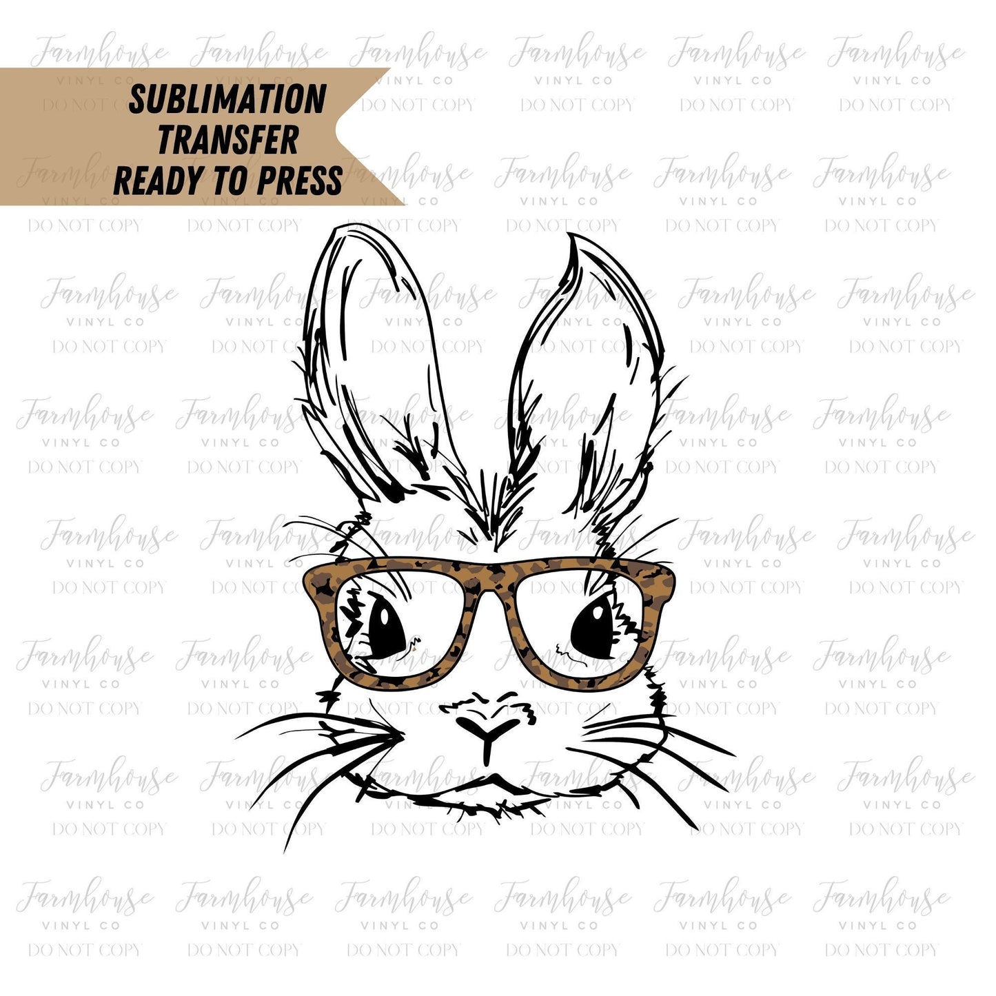 Leopard Easter Bunny Glasses, Ready To Press, Sublimation Transfers, DIY Sublimation Tee, Transfer Ready To Press, Heat Transfer Design - Farmhouse Vinyl Co