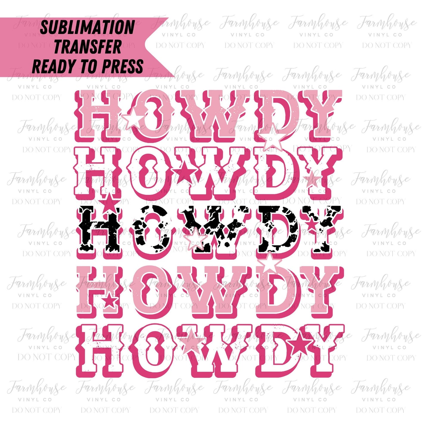 Bride Howdy Cow Print Ready to Press Sublimation Transfer - Farmhouse Vinyl Co