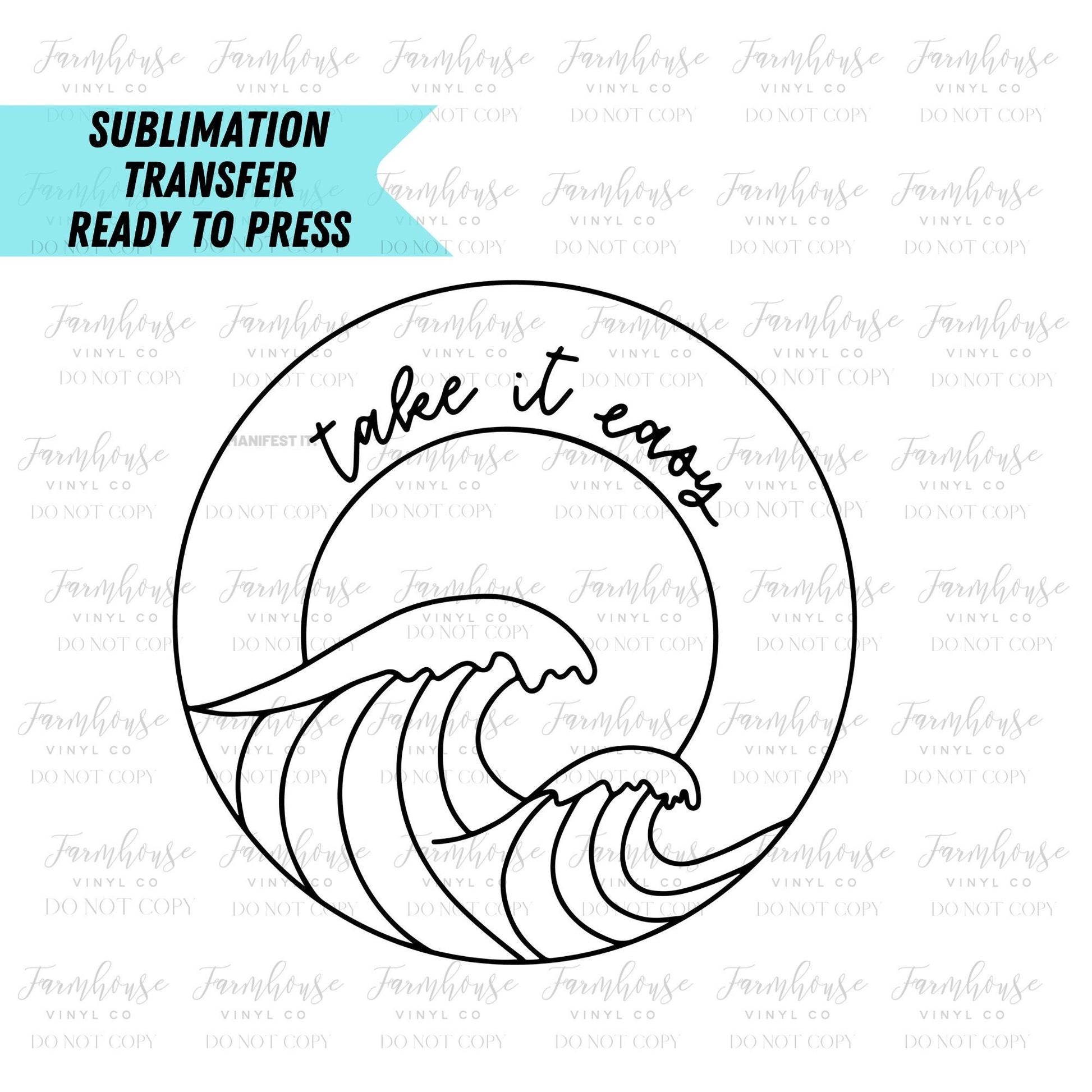 Take It Easy Ocean Beach  Ready to Press Sublimation Transfer - Farmhouse Vinyl Co