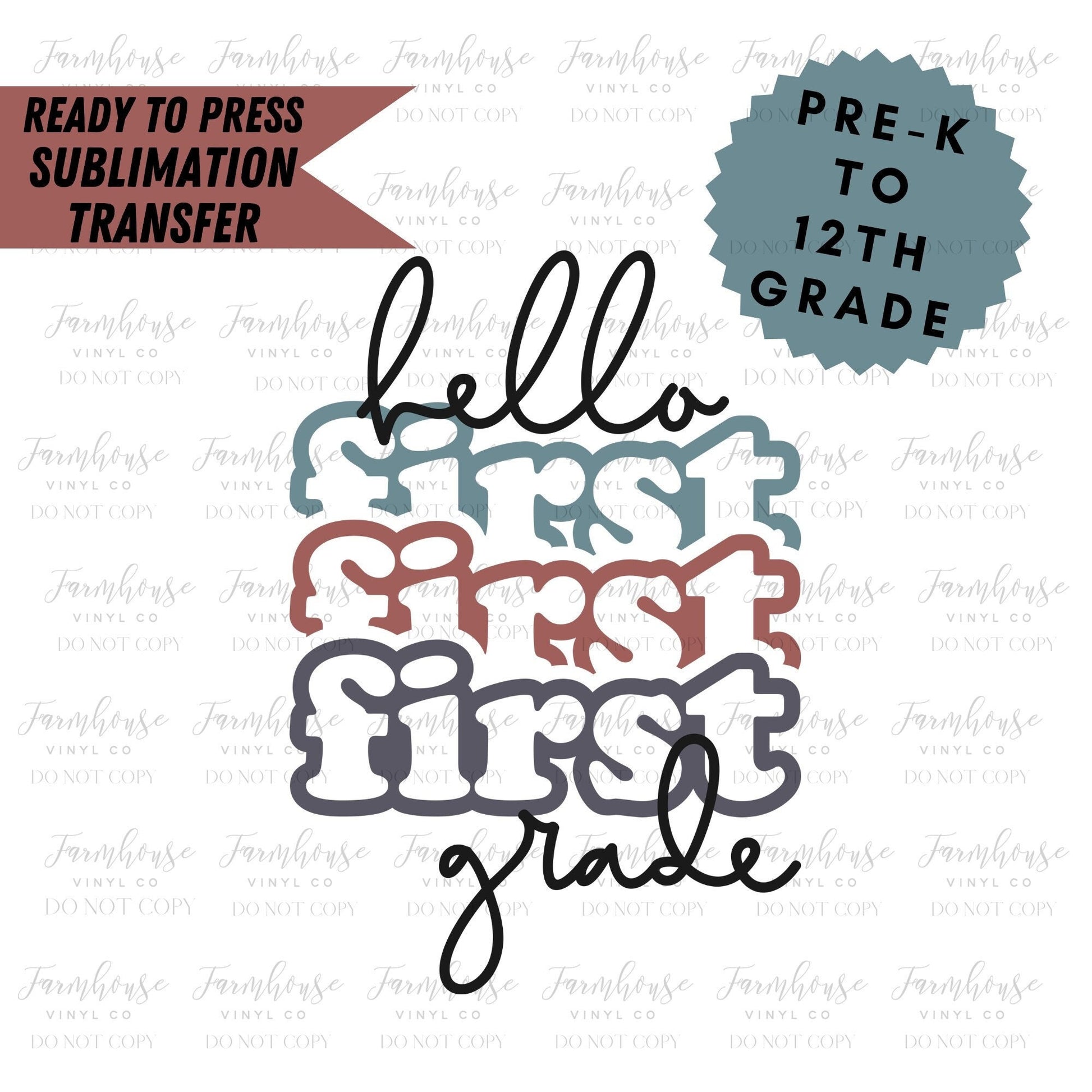 Hello School Grade Teacher Design, Ready to Press Sublimation Transfer, Sublimate Prints, Heat Transfer, New Teacher Gift, Librarian Design - Farmhouse Vinyl Co