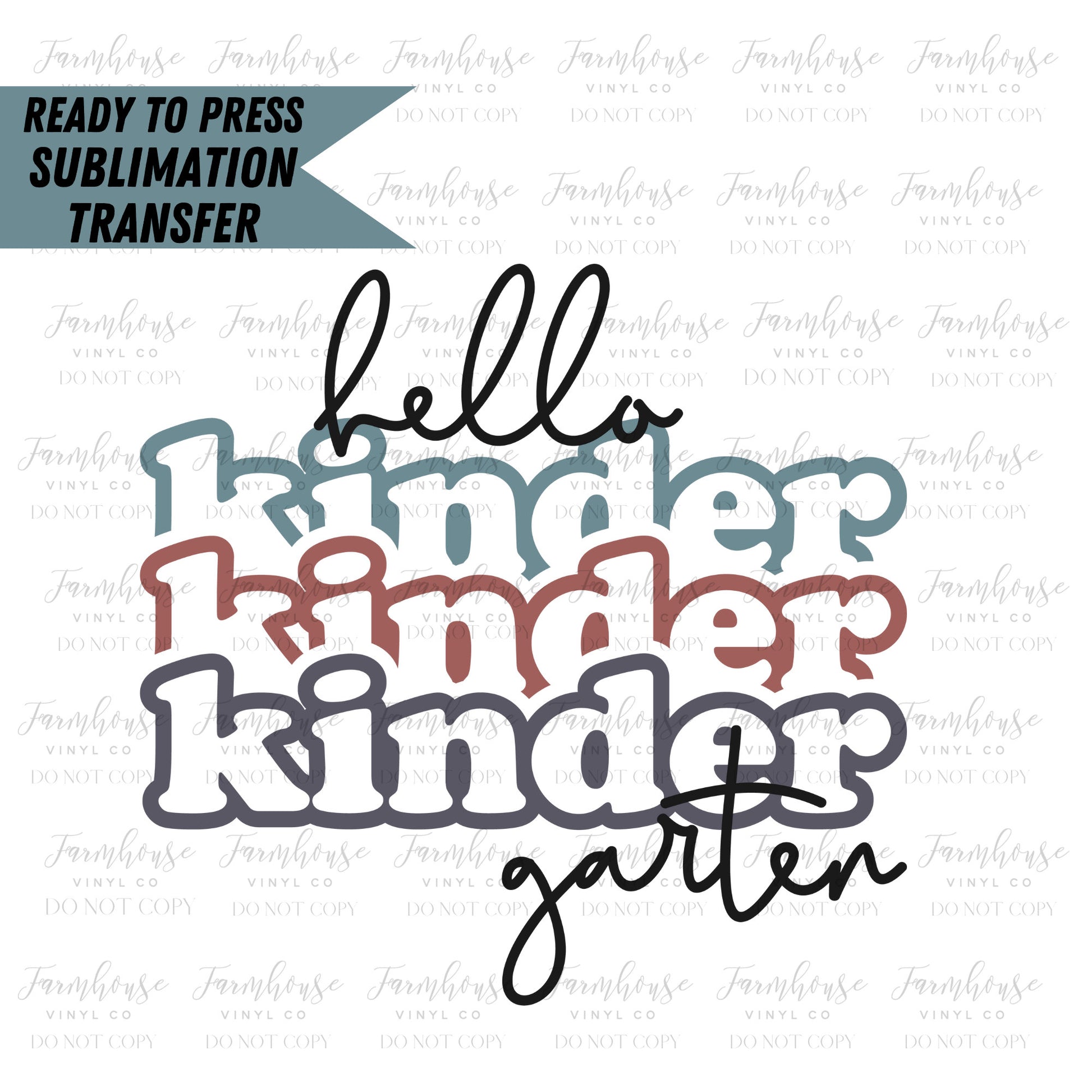 Hello School Grade Teacher Design, Ready to Press Sublimation Transfer, Sublimate Prints, Heat Transfer, New Teacher Gift, Librarian Design - Farmhouse Vinyl Co