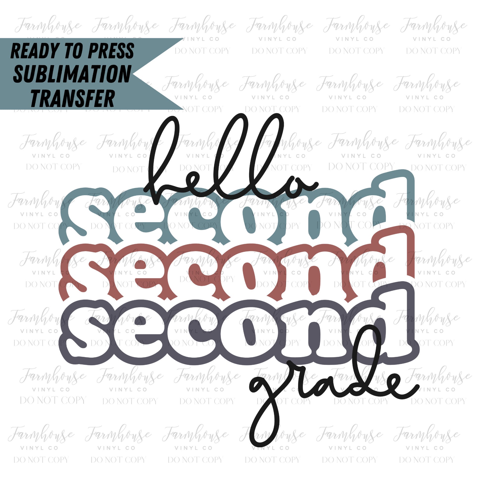 Hello School Grade Teacher Design, Ready to Press Sublimation Transfer, Sublimate Prints, Heat Transfer, New Teacher Gift, Librarian Design - Farmhouse Vinyl Co